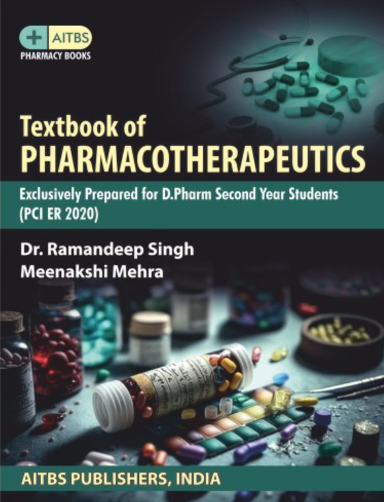 Textbook of Pharmacotherapeutics (Exclusively Prepared for D.Pharma Second Year Students (PCI ER 2020),1/Ed.